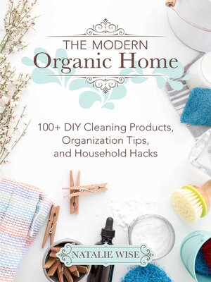 cover image of The Modern Organic Home